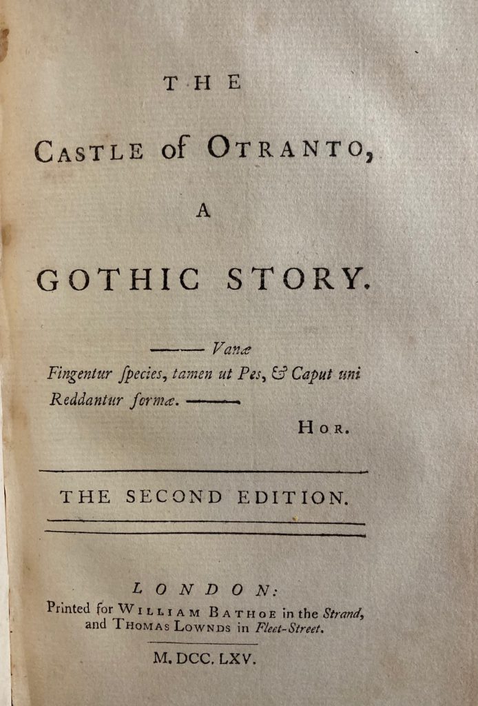 title page of the second edition of The Castle of Otranto : the first to call itself A Gothic Story