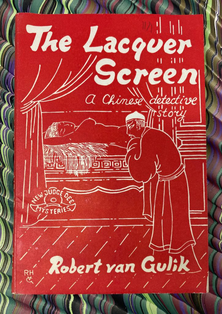 R. H. van Gulik, The Lacquer Screen, 1962. This copy inscribed to Anthony Boucher